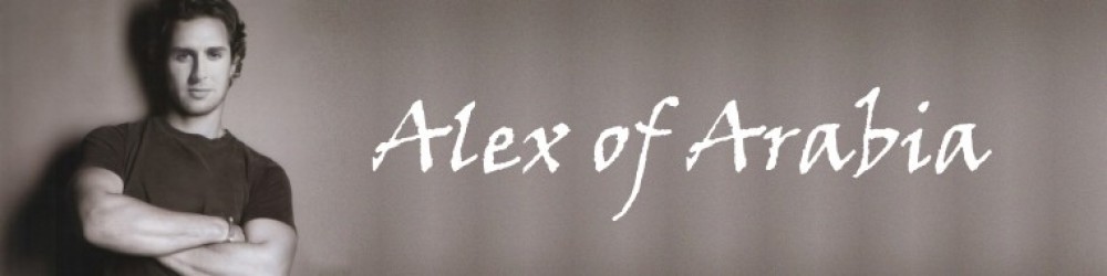 Alex of Arabia's Blog