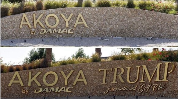 First you don't see it, then you do. Damac initially removed Trump's name after his comments on Muslims, only to restore it a couple of days after (top photo by Reuters/bottom photo by  Rahul Gajjar of Khaleej Times)